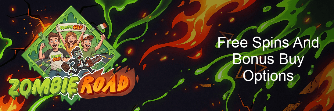 Zombie Road Free Spins And Bonus Buy Options
